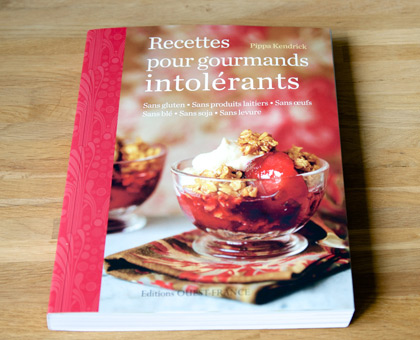 Livre : Recettes pour gourmands intolérants