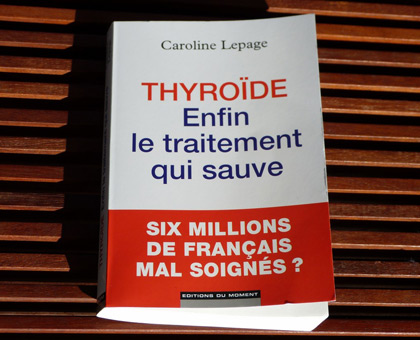 Livre : Thyroïde, enfin le traitement qui sauve