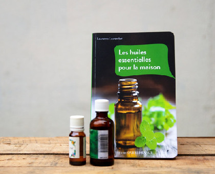 Livre : Les huiles essentielles pour la maison