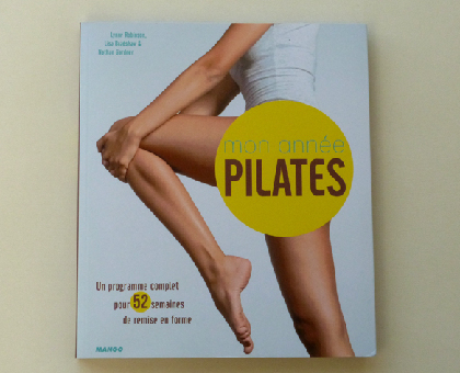 Livre : Mon année Pilates, un programme complet pour tous les niveaux