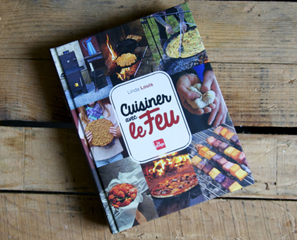 Cuisiner avec le feu : un très beau livre de recettes à tester  été comme hiver !