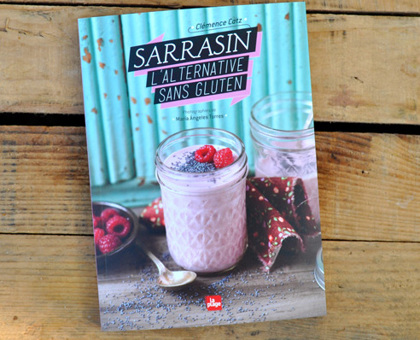 Livre de recettes : Le sarrasin, l’alternative sans gluten