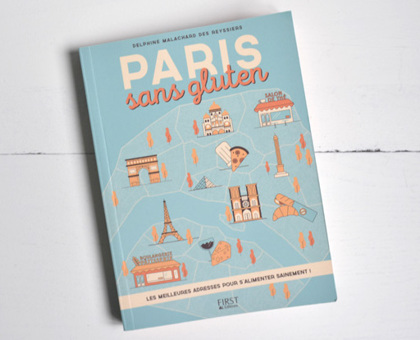 Paris sans gluten : un guide de bonnes adresses pour manger sainement