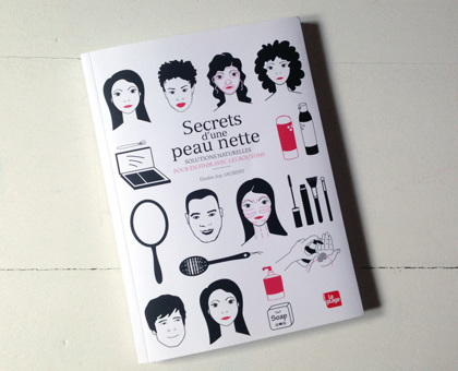 Secrets d'une peau nette : le livre indispensable contre les problèmes d'acné !