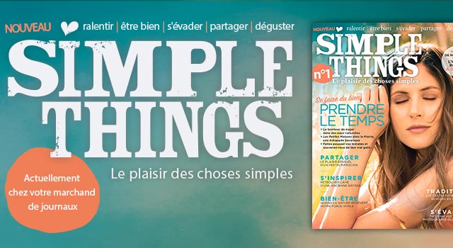 SIMPLE THINGS, un nouveau magazine pour prendre le temps de vivre !