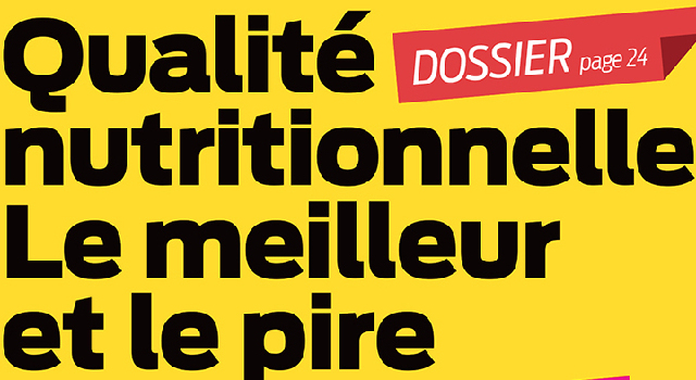 L'étiquetage nutritionnel, l'enquête de  60 millions de consommateurs
