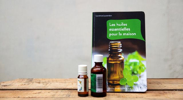 Livre : Les huiles essentielles pour la maison
