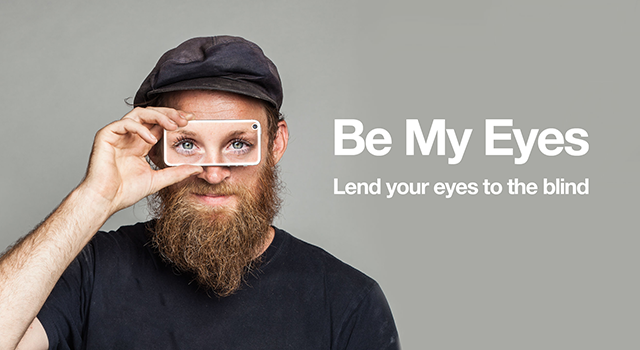 Application Be my Eyes : devenez les yeux d'un malvoyant